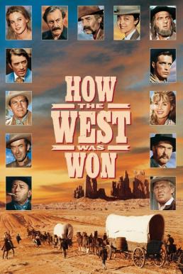 How the West Was Won พิชิตตะวันตก (1962) บรรยายไทย